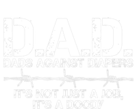 D.A.D. Dads Against Diapers It's Not Just A Job Men's Humor Funny Women's V-Neck T-Shirt