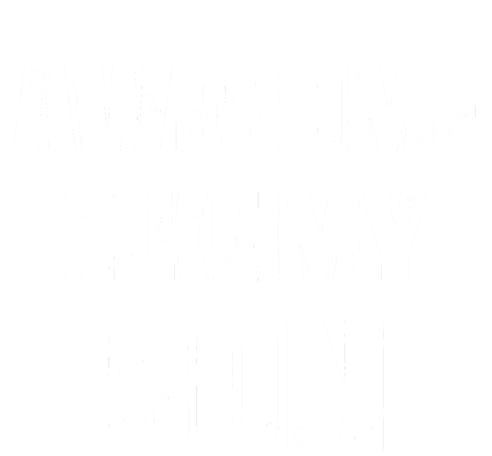 Awesome Like My Son Mother's Day Father's Day Boy Mom Dad Mousepad