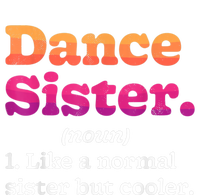 Dance Sister Noun Definition Dancing Girls Dancer Dictionary Kids Hoodie