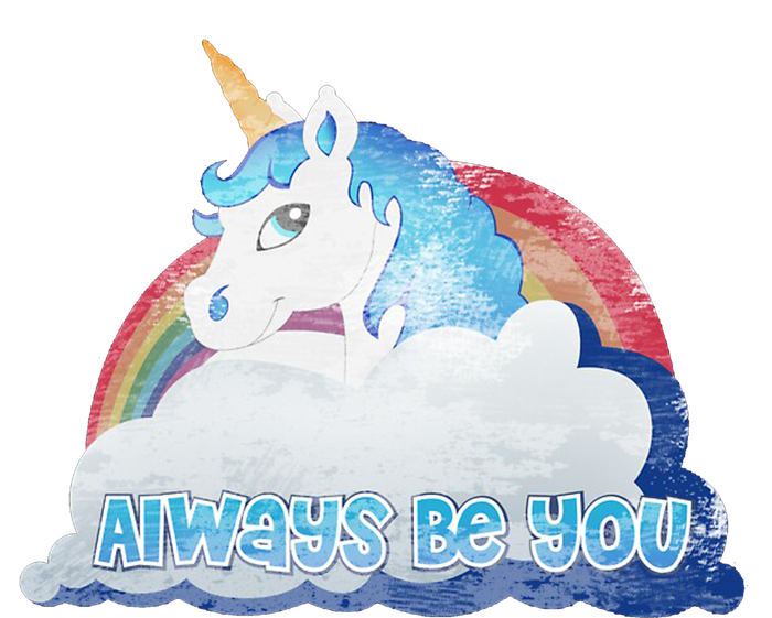 Always Be You Unicorn Rainbow Quote Hoodie