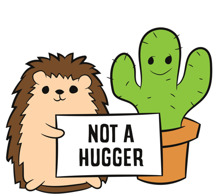 Hedgehog Not A Hugger Cactus Hedgehog Great Gift T-Shirt