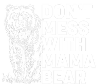 Don't Mess With Mama Bear Sustainable Beanie