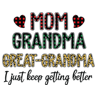 Mom Grandma Great Grandma Sweatshirt