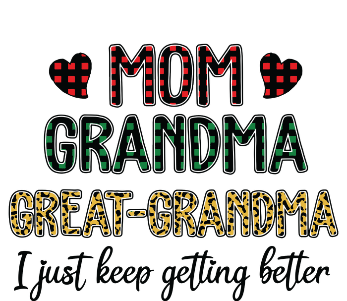 Mom Grandma Great Grandma Sweatshirt