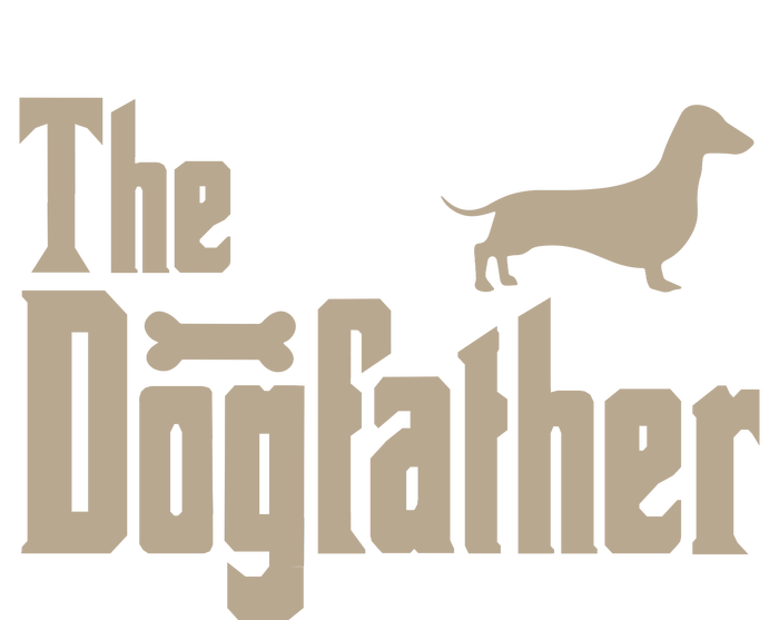 The Dogfather Dachshund Dog Lovers T-Shirt