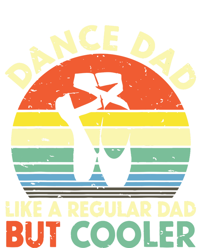 Vintage Retro Dance Dad Like A Regular Dad But Cooler Daddy T-Shirt