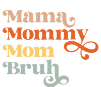 Mama Mommy Mom Bruh Retro T-Shirt