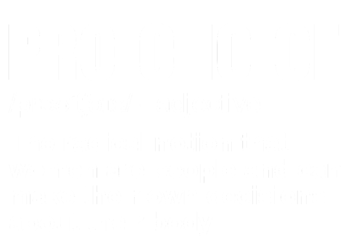 Pro Choice Definition Premium T-Shirt