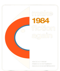 Make 1984 Fiction Again T-Shirt