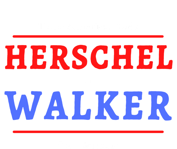 Herschel Walker For Senate 10 Tall Long Sleeve T-Shirt