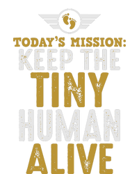 Today’s Mission Keep The Tiny Human Alive Proud New Father Women's V-Neck T-Shirt