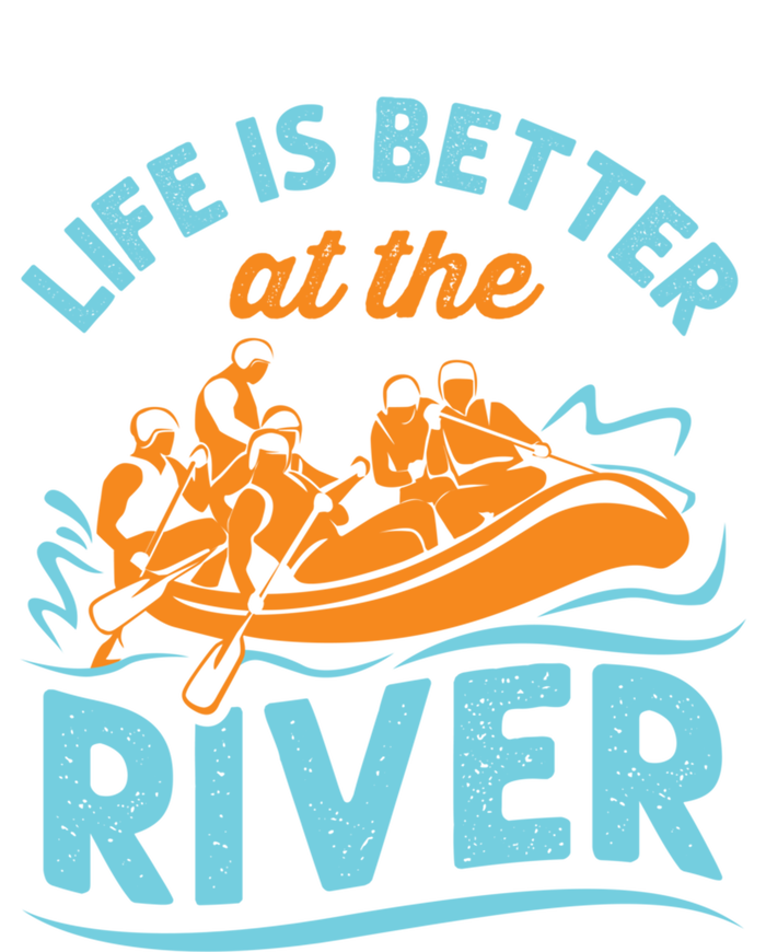 Life Is Better At The River White Water Rafting Cool Gift Tie-Dye T-Shirt