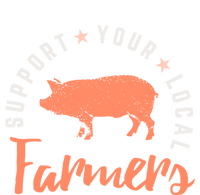 Support Your Local Farmers (Pig) Funny Gift Farming Gift Cute Gift Full-Length Apron With Pockets