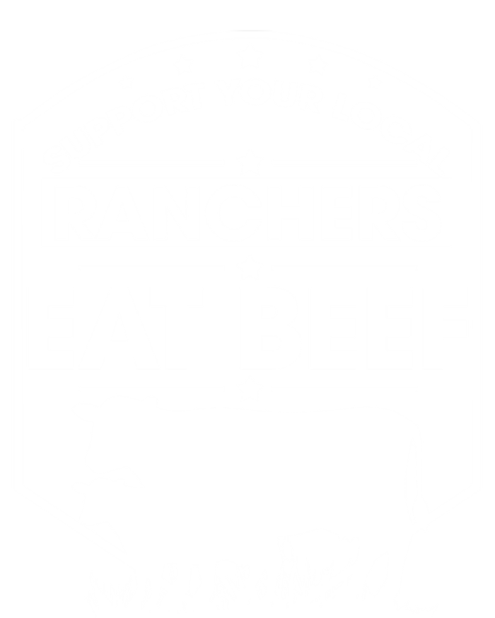 Support Your Local Ranchers Eat Beef Proud Farmer Present Gift T-Shirt