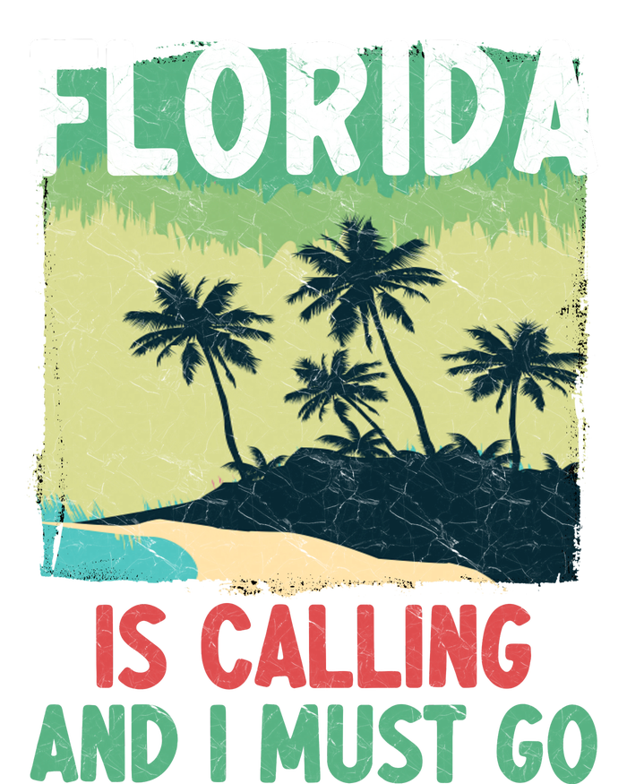 Florida Is Calling And I Must Go T-Shirt