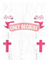 Pastor Wife Funny Ninja Christian Church Appreciation T-Shirt