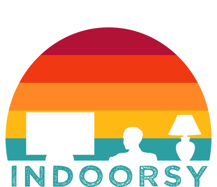 Funny Indoorsy Rather Be Inside Indoors Streaming Meme Gift Poster