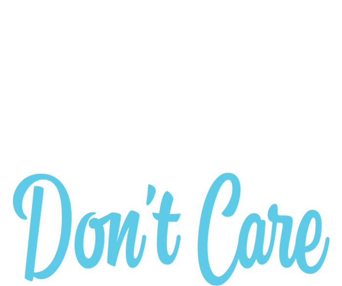 Boat Hair Don't Care Meaningful Gift Boating Sailing Lake Fishing Men T-Shirt