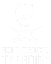 Fight Medical Tyranny 1 T-Shirt