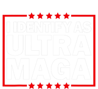 I Identify As Ultra MAGA, Ultra MAGA And Proud 4th Of July T-Shirt