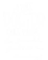 A Wise Doctor Once Wrote Funny Medical Doctor Handwriting Gift Valucap Bio-Washed Visor