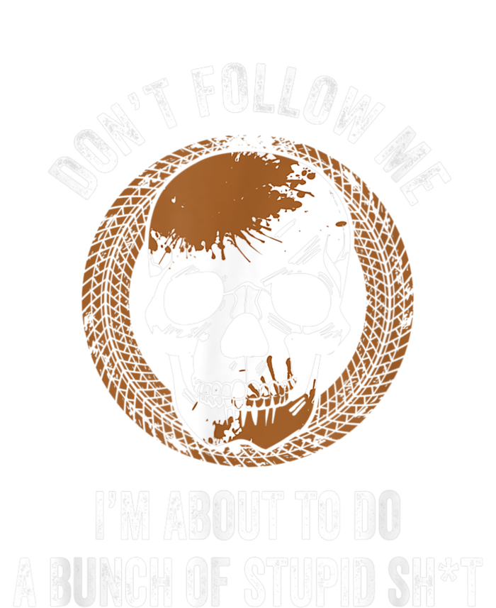 Don't Follow Me I Do Stupid Stuff Mudding ATV Four Wheeler Grommeted Golf Towel