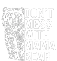 Don't Mess With Mama Bear Ladies Essential Tank