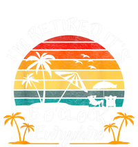 It's 5 O'Clock Everywhere I'm Retired Summer Retirement T-Shirt