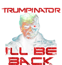 Trumpinator I'll Be Back 2024 Hilarious Donald Trump 1 T-Shirt