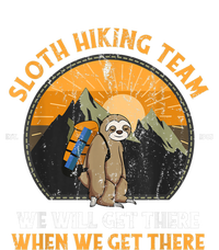 Sloth Hiking Team We Will Get There When We Get There Grommeted Golf Towel