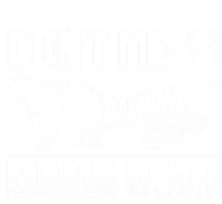 Don't Mess With Mama Bear Camping Gift Camper Gift Wool Snapback Cap