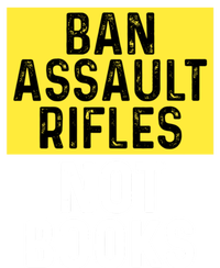 Ban Assault Rifles Not Books T-Shirt