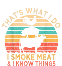 That's What I Do I Smoke Meat & I Know Things BBQ Grilling Flat Bill Trucker Hat