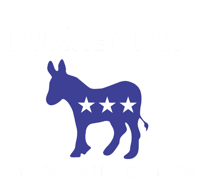 Donkey Pox The Disease Killing America T-Shirt