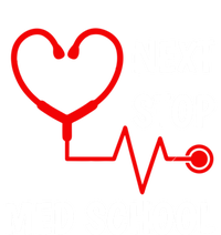 Next Stop Medical School Gift Med School Gift Med Student Gift Women's T-Shirt