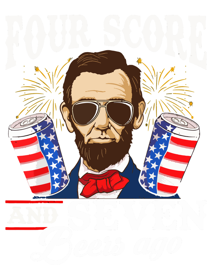 Four Score And 7 Beers Ago 4th Of July Drinking Like Lincoln T-Shirt