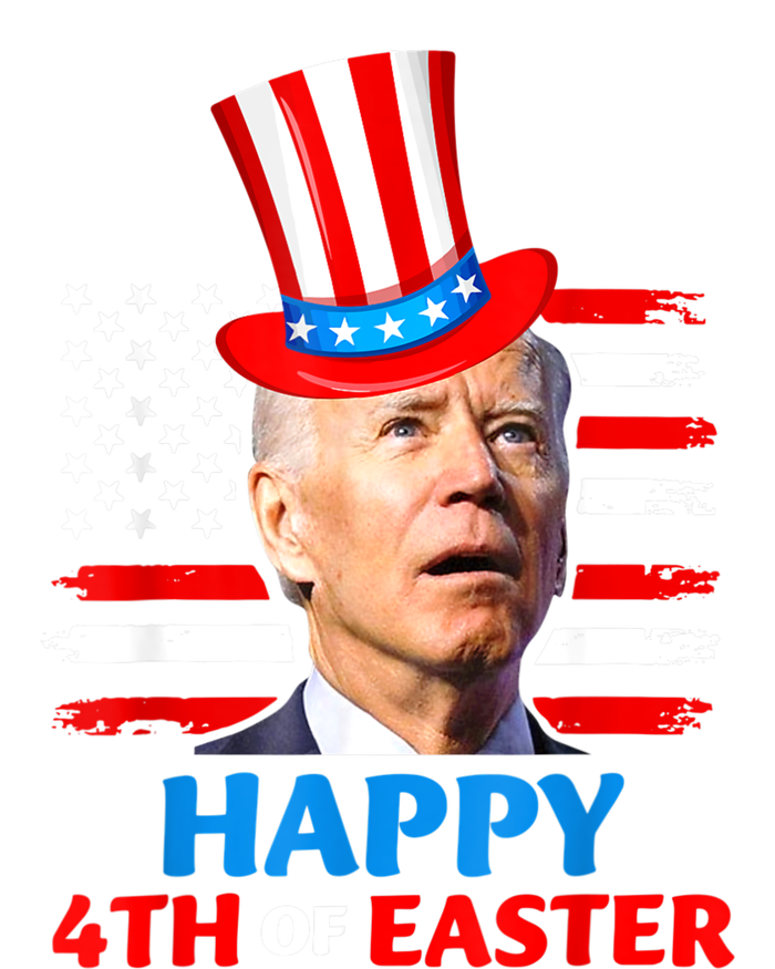 Funny Joe Biden Happy 4th Of Easter Confused 4th Of July T-Shirt