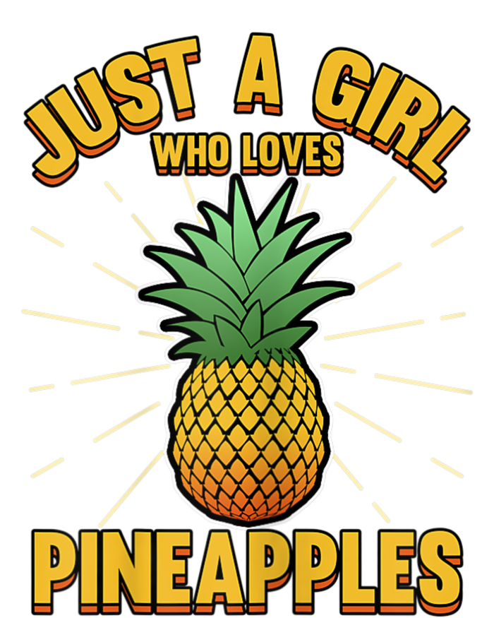 Just A Girl Who Loves Pineapple Cute Pineapple Teen Women's Crop Top Tee