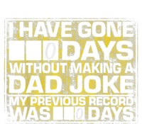 I Have Gone 0 Days Without Making A Dad Joke Valucap Bio-Washed Visor