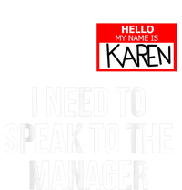 Karen Costume Halloween Can I Speak To The Manager T-Shirt