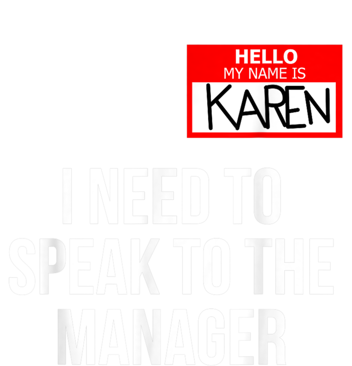 Karen Costume Halloween Can I Speak To The Manager T-Shirt