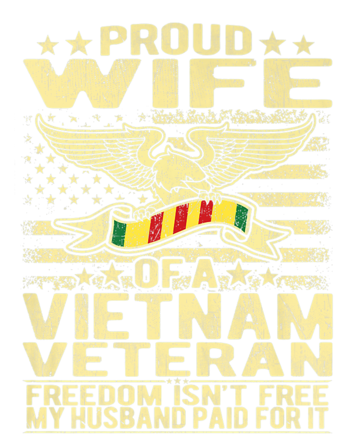 Freedom Isn't Free Proud Wife Of A Vietnam Veteran Ribbon T-Shirt