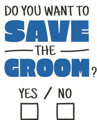 Save The Groom Funny Bachelor Women's T-Shirt