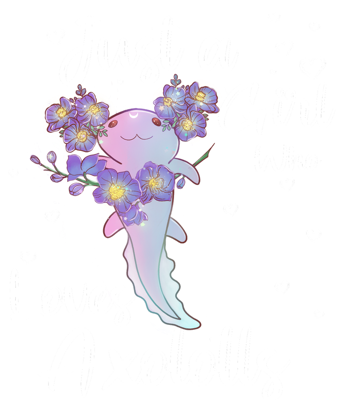 Just A Girl Who Loves Axolotls Ladies Long Sleeve Shirt