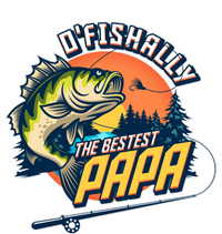 O Fishally The Bestest Papa Cooling Performance Crew T-Shirt