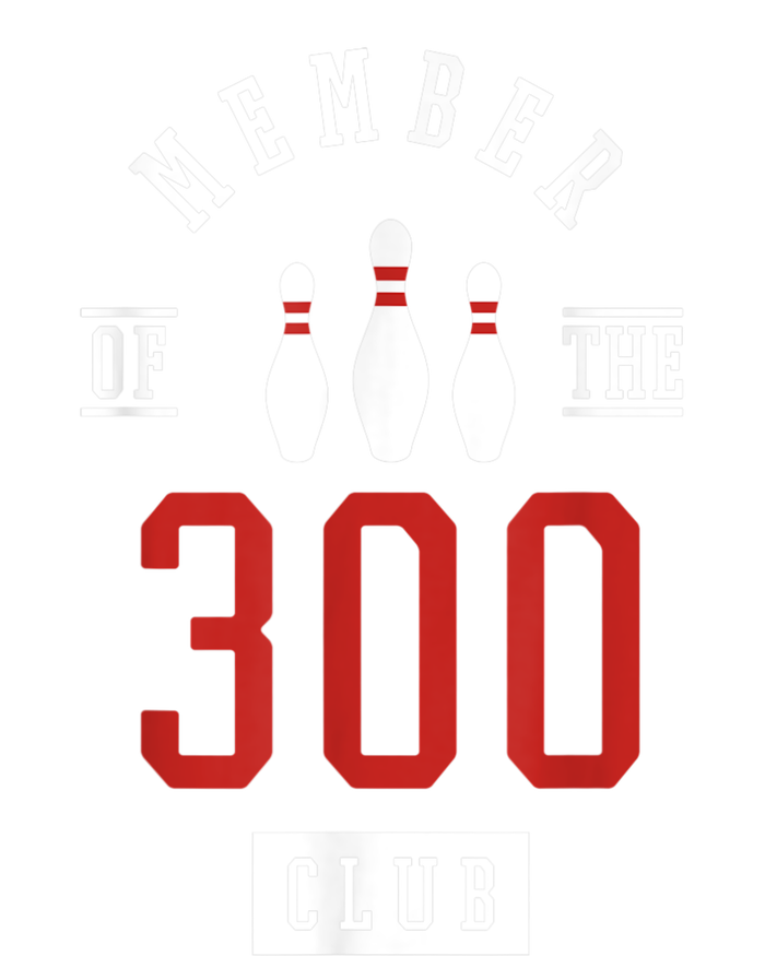 Member Of The 300 Club Bowling Ball Strike Pins Women's Pullover Hoodie