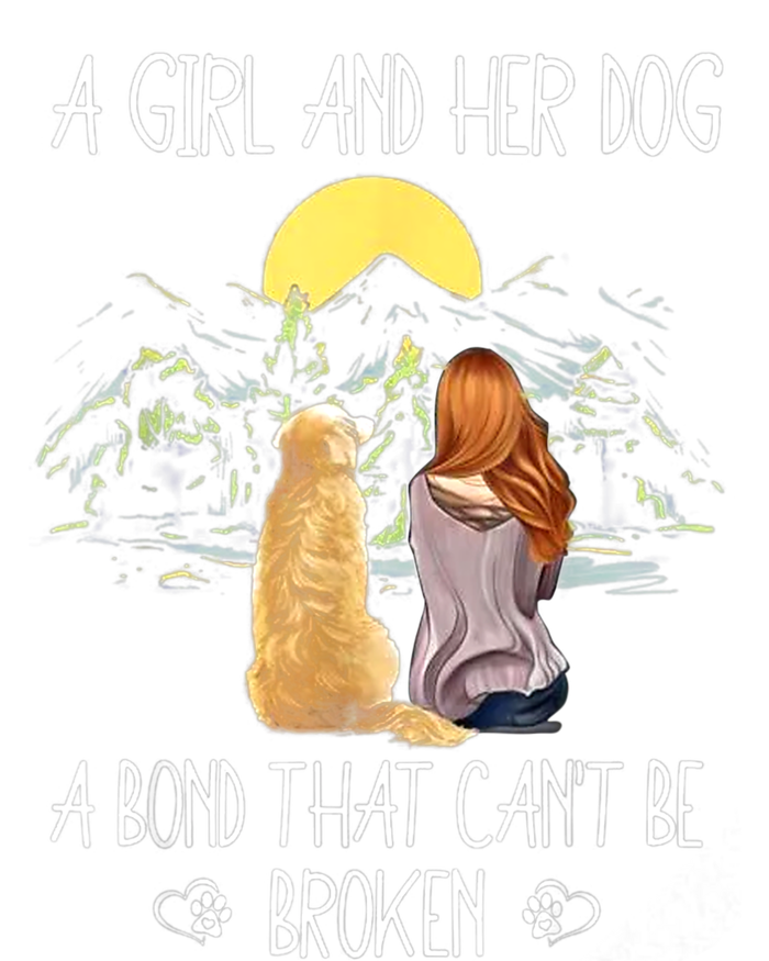 A Girl And Her Dog A Bond That Can't Be Broken T-Shirt