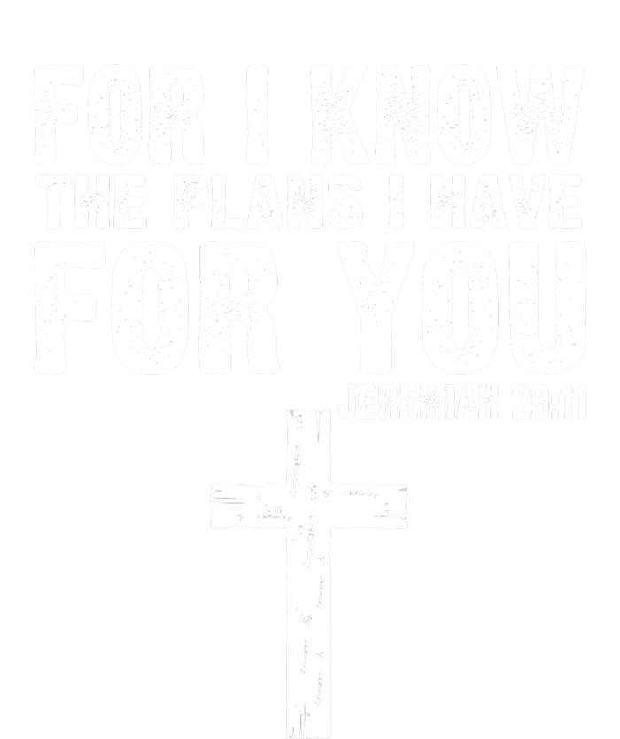 For I Know The Plans I Have For You Jeremiah 2911 Christian Womens CVC Long Sleeve Shirt