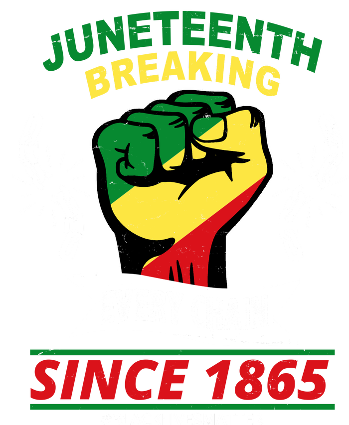 Juneteenth Breaking Every Chain Since 1865 Ladies Long Sleeve Shirt