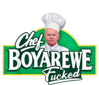 Funny Anti Biden Shirt Chef Boyarewe Fucked Gift Chef BOYAREWE Fucked T-Shirt